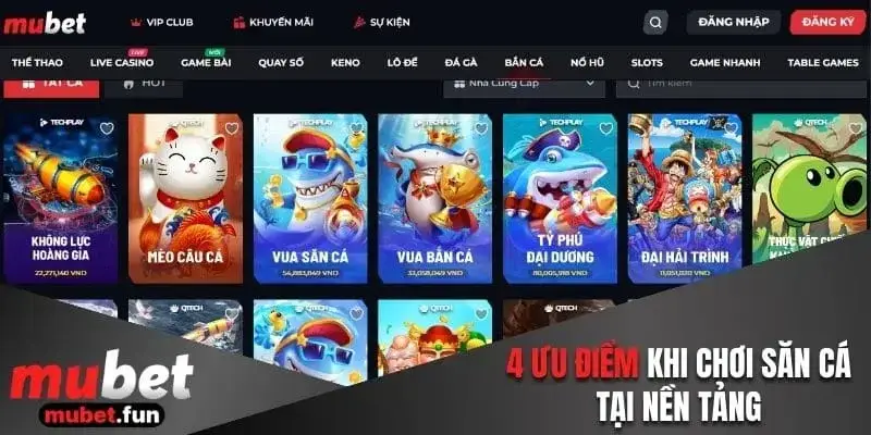 4 ưu điểm vượt trội khi chơi săn cá tại nền tảng